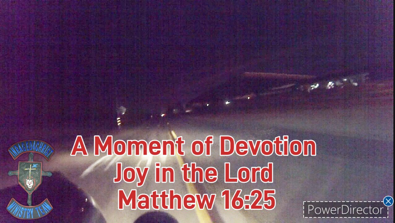 A Moment of Devotion Joy in the Lord Matthew 16:25 #theoutlawpreacher