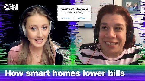 Smart Home = Lower Bills: Thermostats, Plugs, Leak Sensors That Save Money | CNN Terms of Service