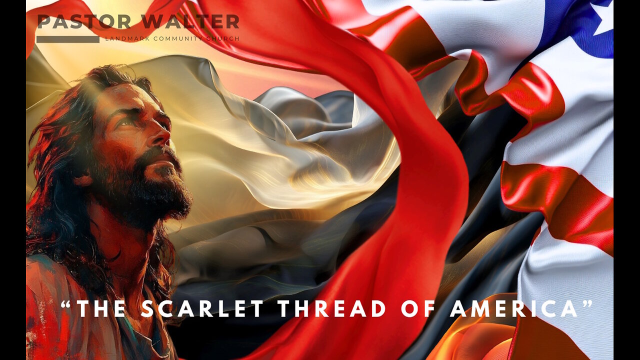 251123 “The Scarlet Thread of America”