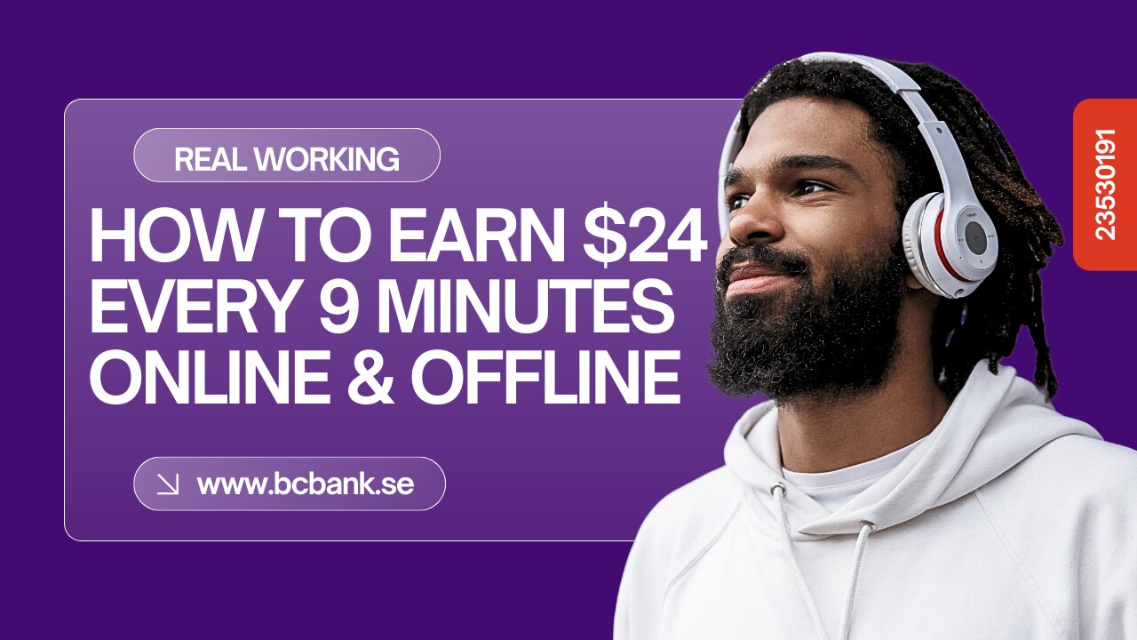 Howto Earn 24 USD Every 9 minutes