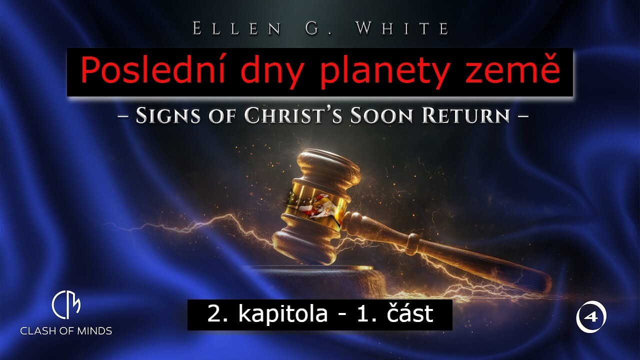 Poslední dny planety země - 2. kapitola, 1. část