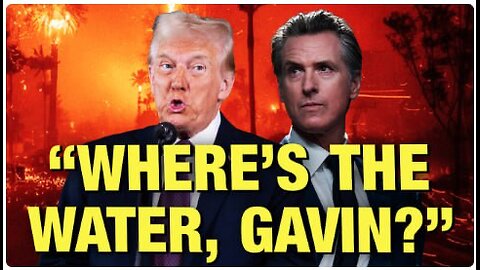 Trump’s EPIC Troll Of Gavin Newsom Over Devastating LA Fires