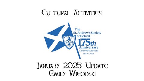 Detroit Scots Cultural Activities January 2025