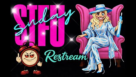 STFU Sunday Restream JJJ