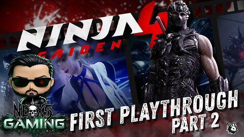 Ninja Gaiden 4: Go Ninja Go Ninja Go! | Part 2 | Rumble Gaming