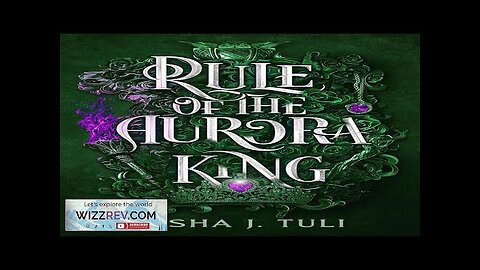 Rule Of The Aurora King Review