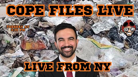 Cope Files Live! -Live From NY! Trashiest Place On Earth!