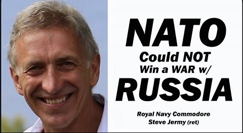 NATO Could NOT Win a WAR w/Russia