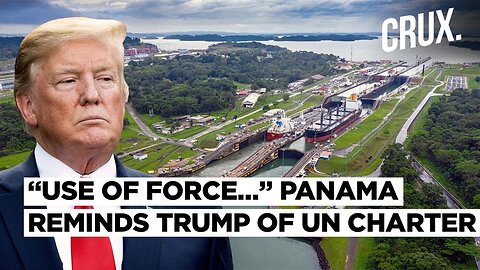 "Not a Gift From US…” Panama Files UN Complaint Over Trump’s Threat to Seize Canal, Russia Warns