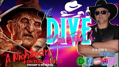 “The DIVE” with Charles Sherrod Jr. presents A Nightmare on Elm Street 2