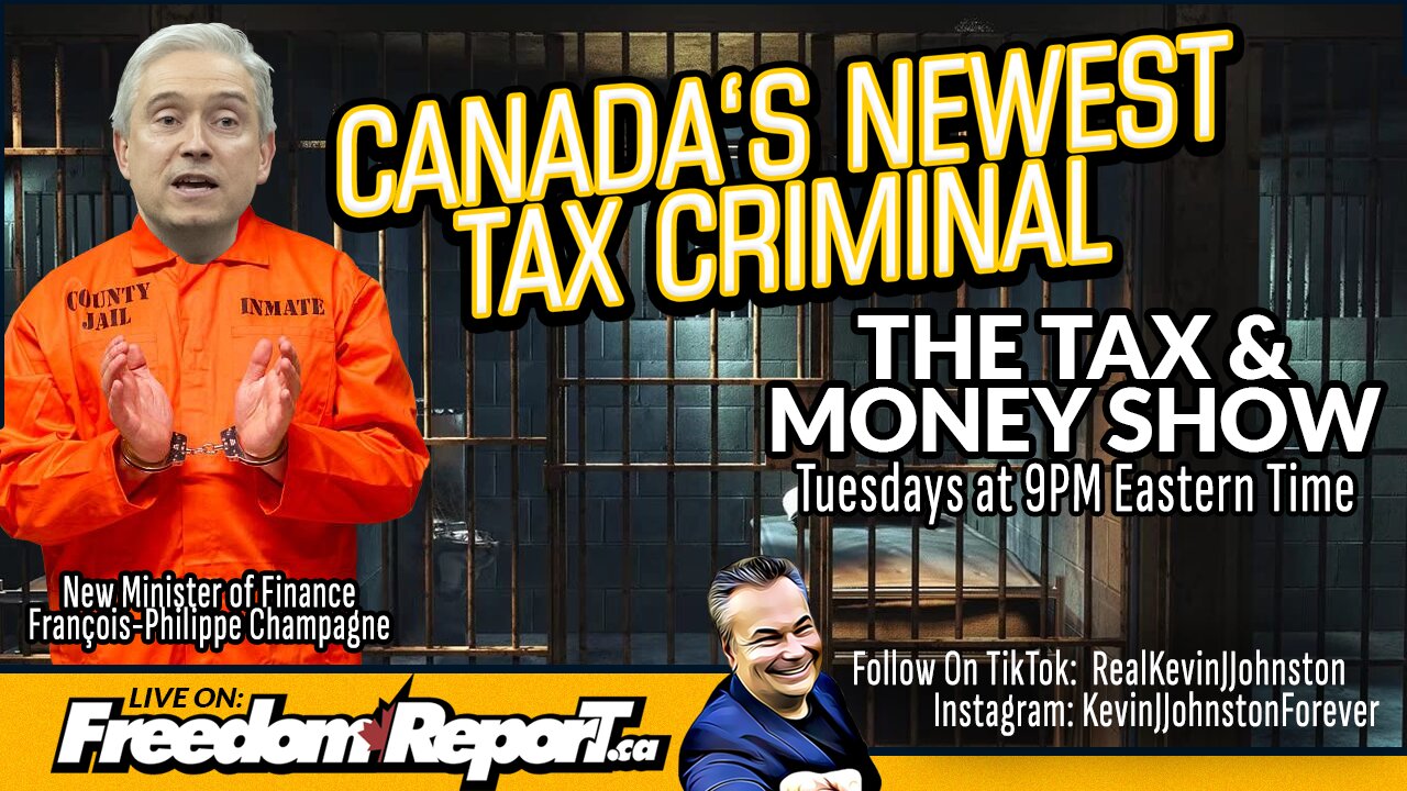 The Tax & Money Show EPISODE 82 – MEET CANADA’S NEWEST TAX CRIMINAL – François-Philippe Champagne!