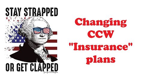 The Armed Citizen 80 Changing CCW Insurance