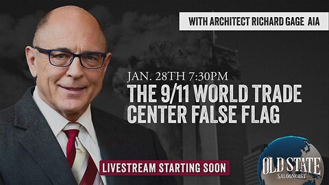 The 9/11 World Trade Center False Flag" with Architect Richard Gage AIA