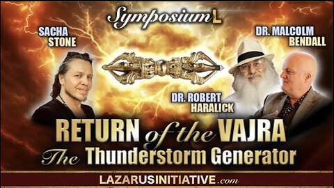 Malcolm Bendall, Robert Haralick & Sacha Stone | Return of the Vajra | Full Interview