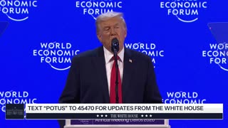 President Trump Delivers a Special Address to the World Economic Forum