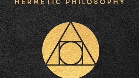 The Kybalion - Hermetic Philosophy by Three Initiates | Summary