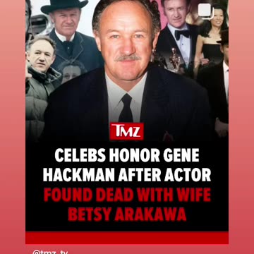 Celebs honor gene hackman more like elitist 03/1/25 🙏🕊🪦🕯