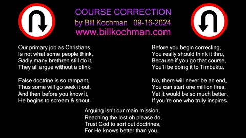 COURSE CORRECTION -- an original song by Bill Kochman.