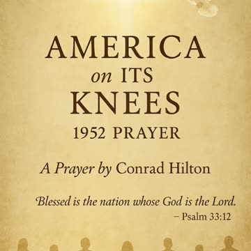 🇺🇸 America on Its Knees – 1952 Prayer