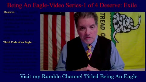 Being An Eagle-Video Series-1 of 4 Deserve: Exile