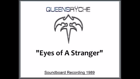 Queensryche - Eyes of A Stranger (Live in Tokyo, Japan May 7, 1989) Soundboard