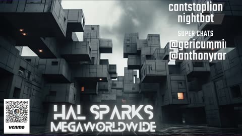 HAL SPARKS FRIDAYS MEGAWORLDWIIDE : BUBBLE SCHMUBBLE... AS LONG AS YA HOME FOR DINNER