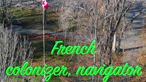 Samuel de Champlain French explorer, cartographer, colonizer, navigator, Saint John NB 🇨🇦