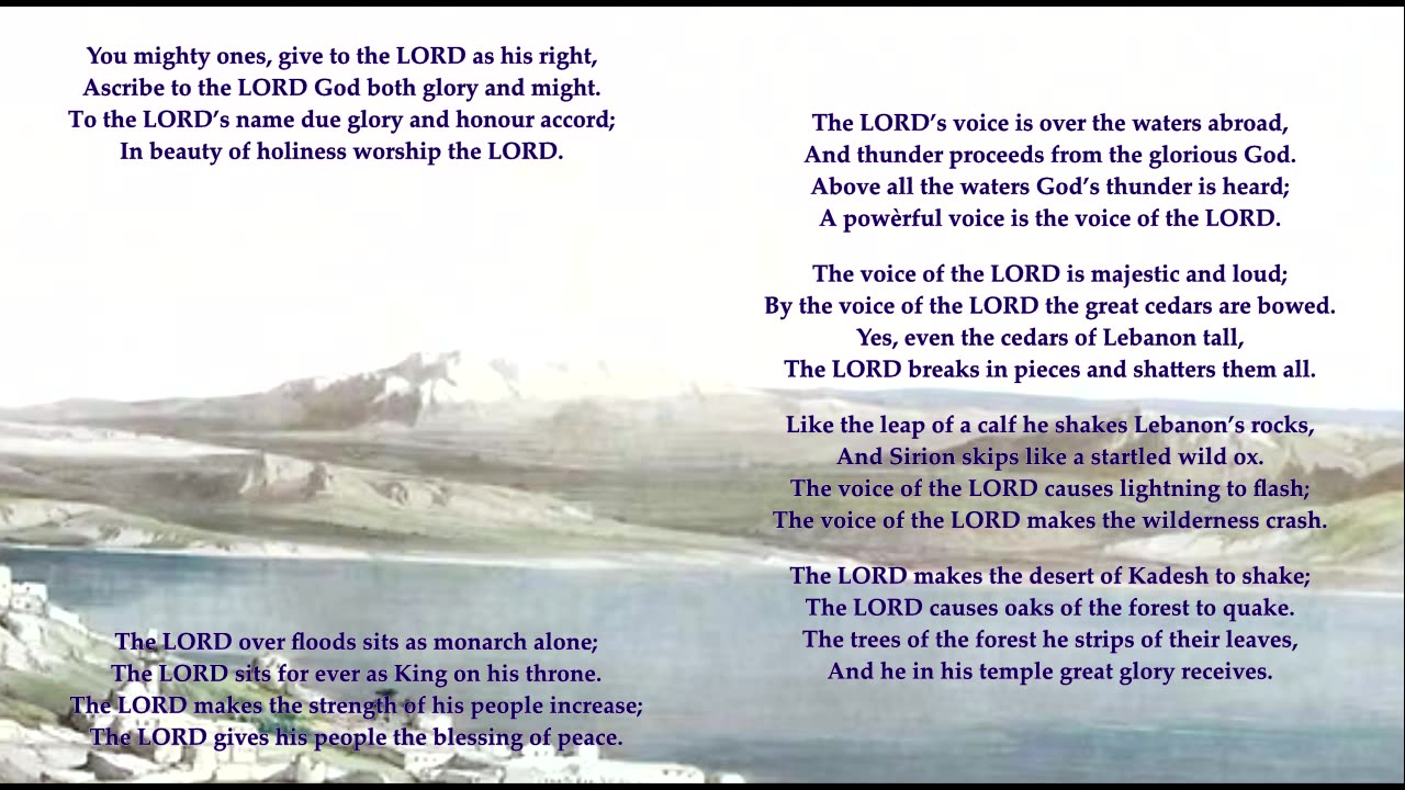 Psalm 29 in full. Tune: St. Denio