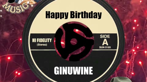 HAPPY BIRTHDAY to GINUWINE