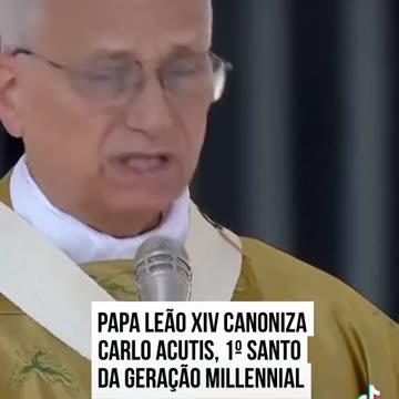 Papa Leão XIV canoniza Carlos Acutis