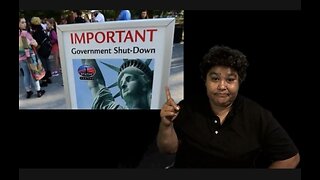ASL only - US Govt shut down discussion