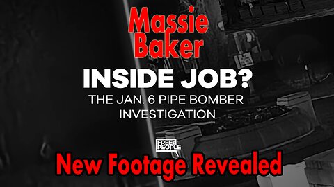 NEW January 6th Bomber Footage Revealed - Thomas Massie and Steve Baker - Free the People - BlazeTV