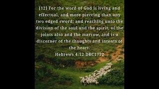 The Word Of God Is Living And Effectual, And More Piercing Than Any Two Edged Sword; And Reaching Un