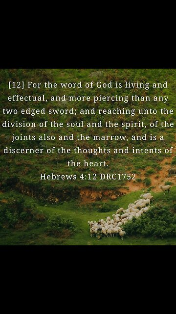 The Word Of God Is Living And Effectual, And More Piercing Than Any Two Edged Sword; And Reaching Un