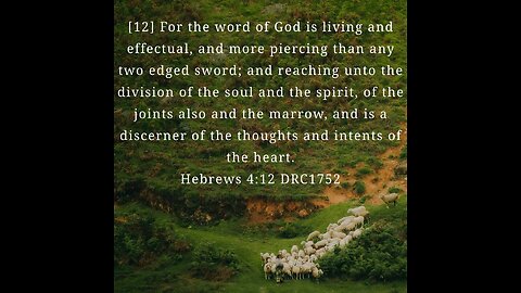 The Word Of God Is Living And Effectual, And More Piercing Than Any Two Edged Sword; And Reaching Un