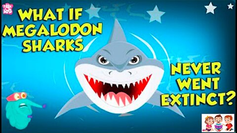 What If Megalodon Sharks Never Went Extinct? | The Megalodon | The Dr Binocs Show