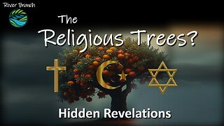 The Religious Trees? - Hidden Revelations