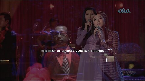 The Best of Lindsey Vuong & Friends: Live (Music/Musical)