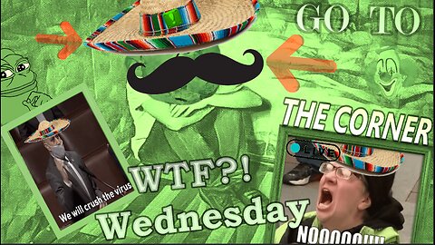 WTF?! Wednesday - Go To The Corner LIVE