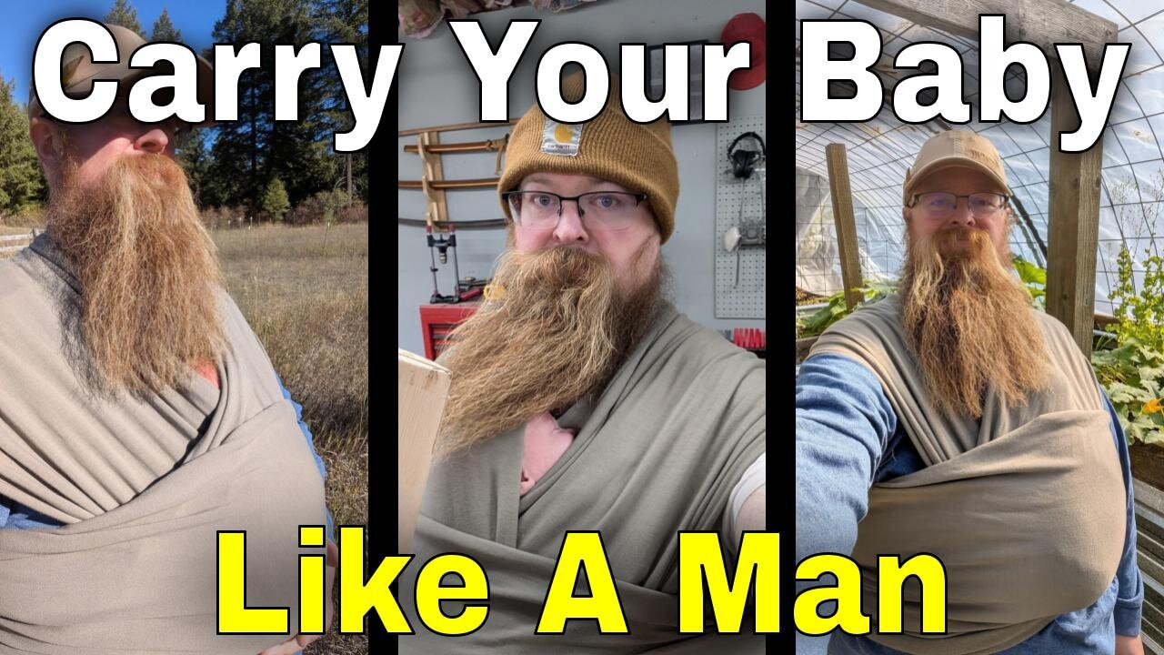 Use A Baby Wrap Like A Man
