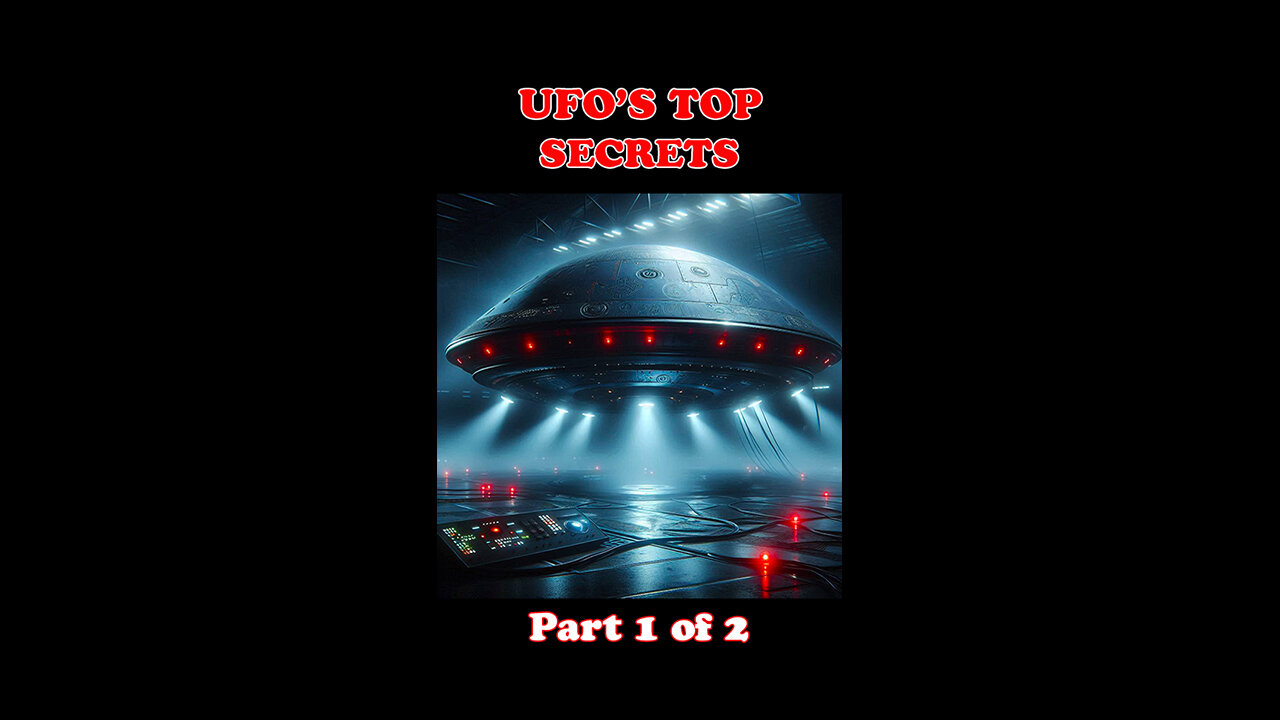 Are Top UFO Secrets Being Hidden? (Part 1 of 2)