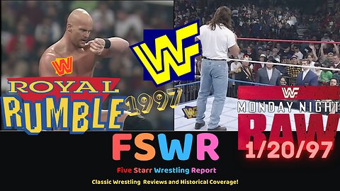 Classic Wrestling: WWF Royal Rumble 1997 & WWF Raw 1/20/97 Recap/Review/Results