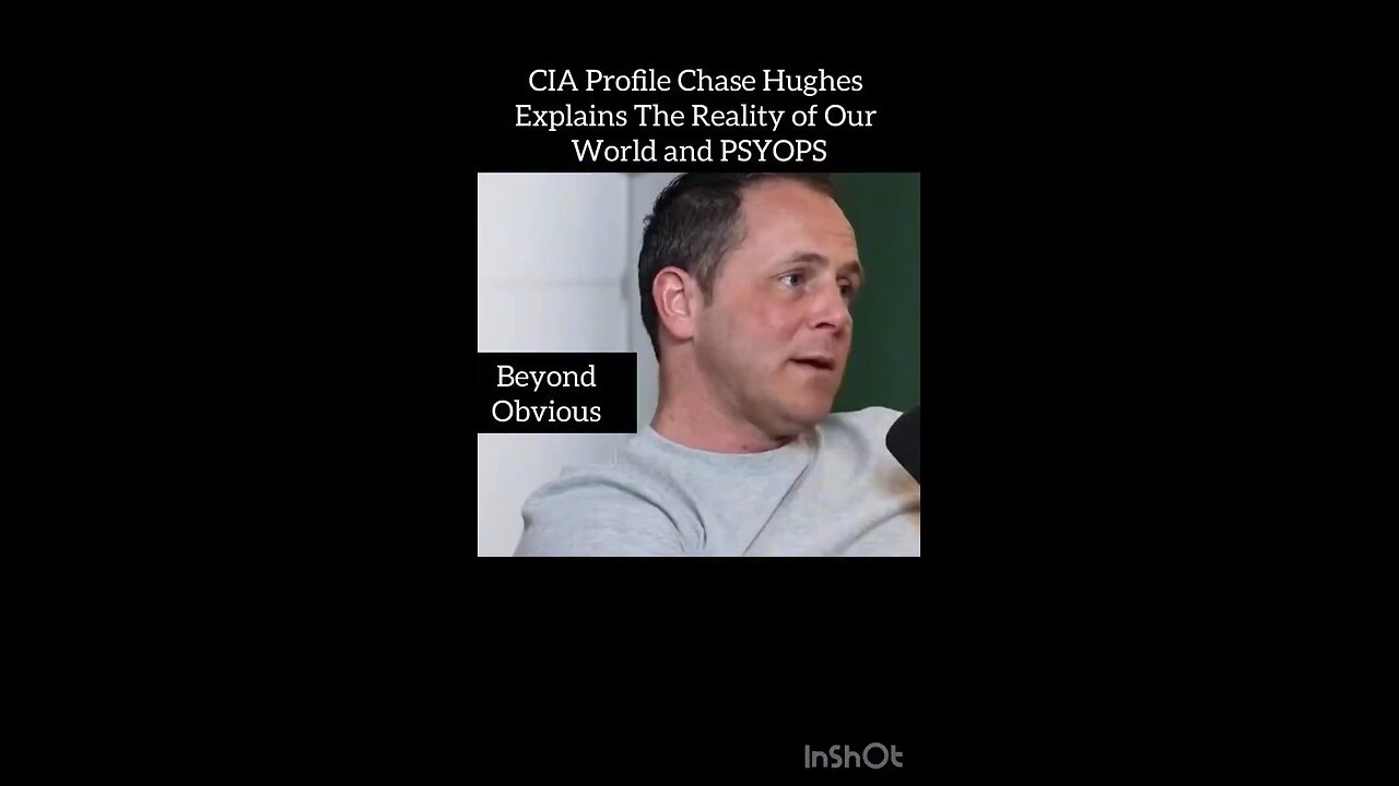 CIA Profile Chase Hughes Explains The Reality Of Our World & Psyops