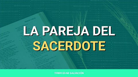 ✝️ ️La pareja del sacerdote | Levítico 21:13