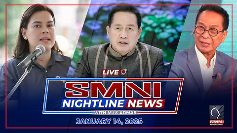 LIVE: SMNI Nightline News with Admar Vilando & MJ Mondejar | January 14, 2025 - Martes