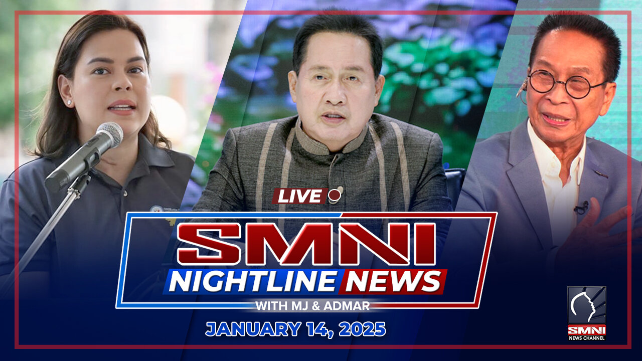 LIVE: SMNI Nightline News with Admar Vilando & MJ Mondejar | January 14, 2025 - Martes