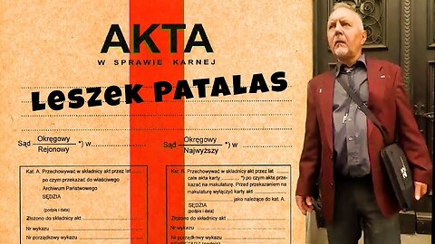 2022-06-06 -- Sprawa Leszek Patalas