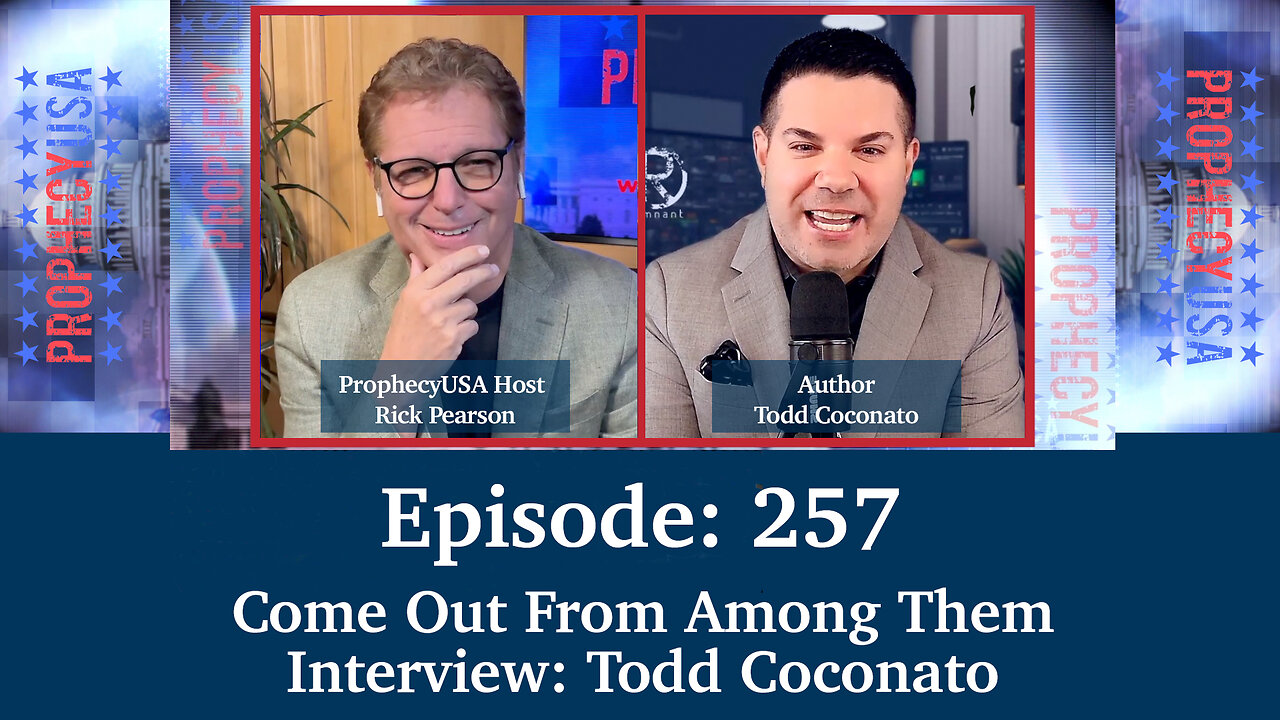 Live Podcast Ep. 257 - Come Out From Among Them - Interview: Todd Coconato