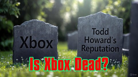Is Xbox Dead?