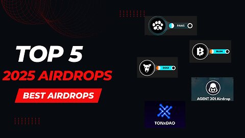 TOP 5 2025 AIRDROPS